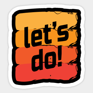 Let's do Sticker